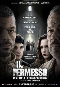 Il permesso - 48 ore fuori