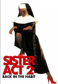 Sister Act 2 - Più svitata che mai