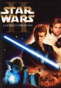 Star Wars: Episodio 2 - L'attacco Dei Cloni