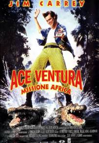 Ace Ventura - Missione Africa