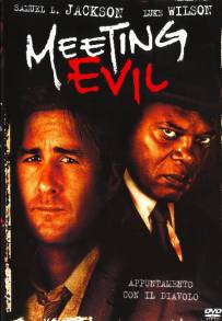 Meeting Evil - Incontro con il male