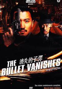 The Bullet Vanishes