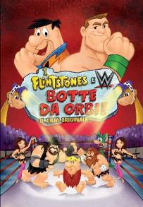 I Flintstones &amp; WWE: Botte da orbi