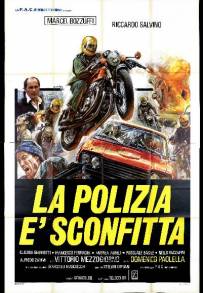 La polizia è sconfitta