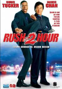 Colpo grosso al drago rosso - Rush Hour 2