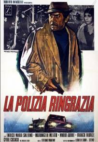 La polizia ringrazia