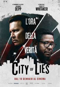 City of Lies - L'ora della verità