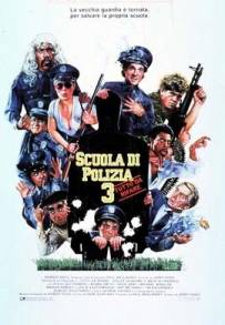 Scuola di polizia 3: Tutto da rifare