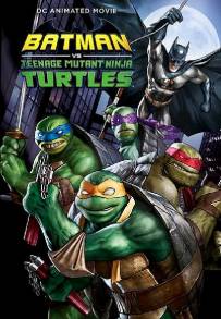 Batman vs. Teenage Mutant Ninja Turtles