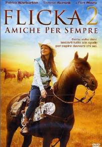 Flicka 2 - Amiche per sempre