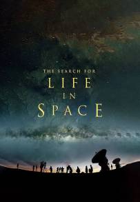 The Search for Life in Space