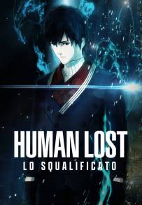 Human Lost - Lo Squalificato