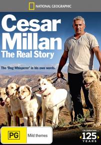 Cesar Millan: The Real Story