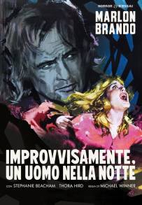 Improvvisamente, un uomo nella notte