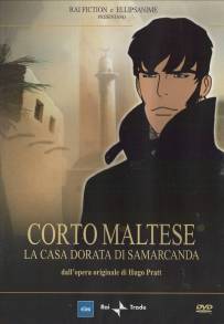 Corto Maltese: La Casa Dorata di Samarcanda