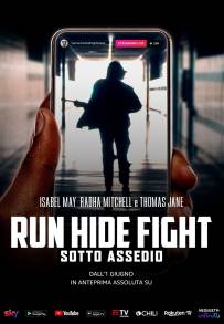 Run Hide Fight - Sotto assedio