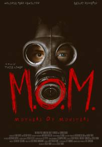 M.O.M. Mothers of Monsters