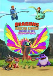 Dragons - Squadra di salvataggio - I segreti di Songwing