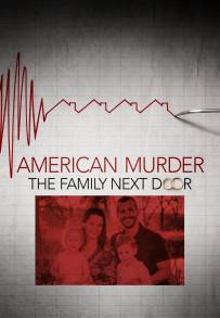 American Murder: La famiglia della porta accanto