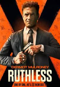 Ruthless: Lo spietato